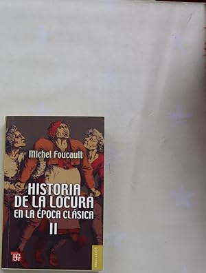 Imagen del vendedor de Historia de la locura en la poca clsica(v. II) a la venta por Librera Alonso Quijano