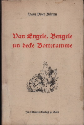 Imagen del vendedor de Van Engele, Bengele un decke Botteramme. a la venta por Antiquariat Jenischek