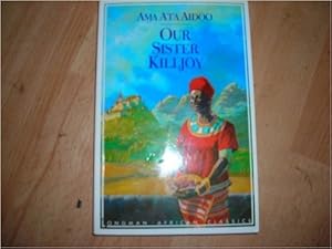 Imagen del vendedor de Our Sister Killjoy (Longman African classics) a la venta por WeBuyBooks