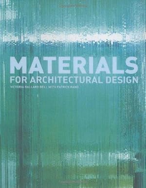 Seller image for Materials for Architectural Design for sale by WeBuyBooks