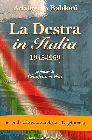 Bild des Verkufers fr La destra in Italia 1945 - 1969 zum Verkauf von librisaggi