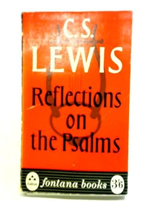 Seller image for Reflections on the Psalms for sale by World of Rare Books