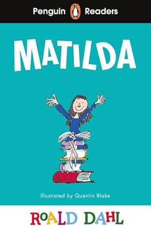 Bild des Verkufers fr Penguin Readers Level 4: Roald Dahl Matilda (ELT Graded Reader) zum Verkauf von Smartbuy
