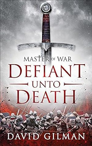 Bild des Verkufers fr Defiant Unto Death: 2 (Master of War) zum Verkauf von WeBuyBooks