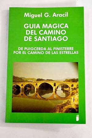 Imagen del vendedor de Guía mágica del Camino de Santiago a la venta por Alcaná Libros
