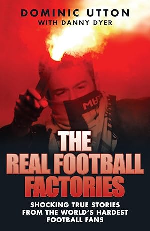 Seller image for The Real Football Factories for sale by moluna