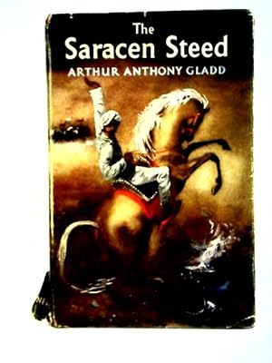 Seller image for The Saracen Steed for sale by World of Rare Books