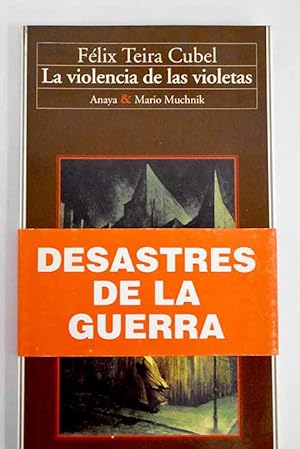 Bild des Verkufers fr La violencia de las violetas zum Verkauf von Alcan Libros