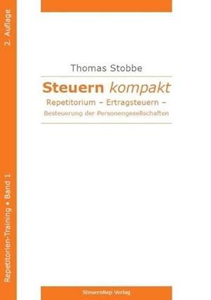 Seller image for Steuern kompakt. Repetitorium. for sale by BuchWeltWeit Ludwig Meier e.K.