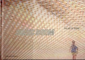 Bild des Verkufers fr Sonic Boom: The Art of Sound (Art Catalogue) zum Verkauf von WeBuyBooks
