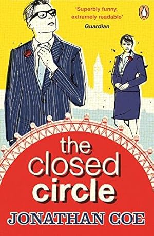 Image du vendeur pour The Closed Circle:   As funny as anything Coe has written   The Times Literary Supplement (The Rotters' Club, 2) mis en vente par WeBuyBooks 2