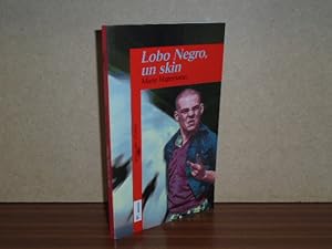 Image du vendeur pour LOBO NEGRO, UN SKIN mis en vente par Libros del Reino Secreto