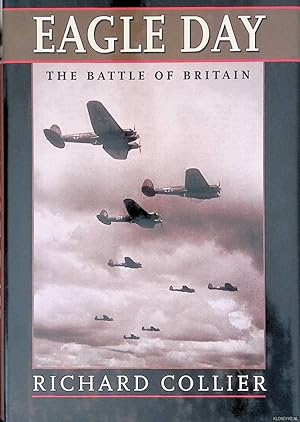 Bild des Verkufers fr Eagle Day: The Battle of Britain zum Verkauf von Klondyke