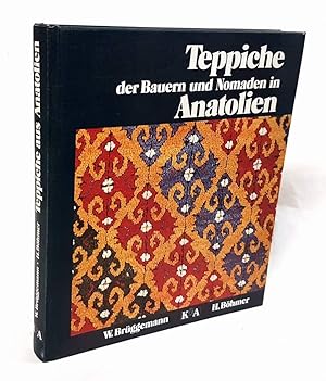 Seller image for Teppiche der Bauern und Nomaden in Anatolien. for sale by Antiquariat Dennis R. Plummer