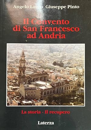 Seller image for Il Convento di San Francesco ad Andria for sale by librisaggi