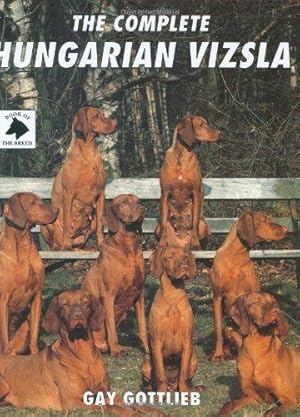 Seller image for The Complete Hungarian Vizsla (Book of the Breed S) for sale by WeBuyBooks
