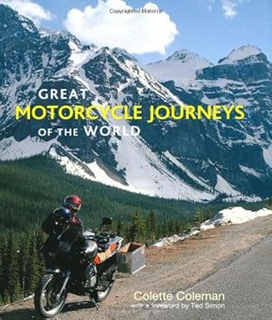 Seller image for Great Motorcycle Journeys of the World for sale by WeBuyBooks