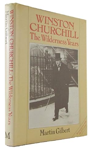 Imagen del vendedor de WINSTON CHURCHILL. The Wilderness Years a la venta por Kay Craddock - Antiquarian Bookseller