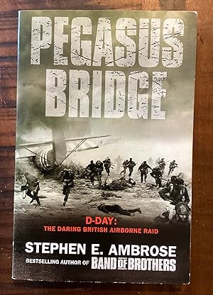 Immagine del venditore per Pegasus Bridge - 6 June, 1944 venduto da Lazycat Books