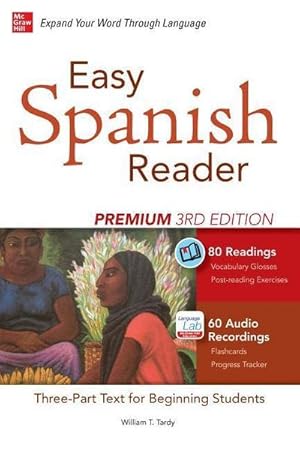 Bild des Verkufers fr Easy Spanish Reader Premium, Third Edition: A Three-Part Reader for Beginning Students + 160 Minutes of Streaming Audio (Easy Reader) zum Verkauf von Rheinberg-Buch Andreas Meier eK