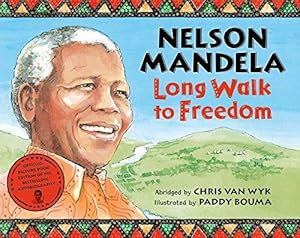 Bild des Verkufers fr Long Walk to Freedom: Illustrated Children's edition zum Verkauf von WeBuyBooks