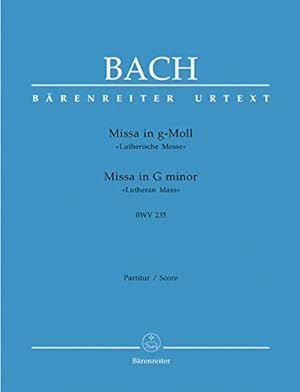 Seller image for Johann Sebastian Bach-Mass in G minor BWV 235 Lutheran Mass 3-Vocal Solo, Mixed for sale by WeBuyBooks