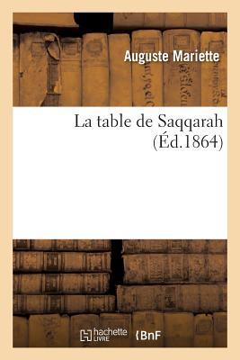 Bild des Verkufers fr La table de Saqqarah zum Verkauf von moluna