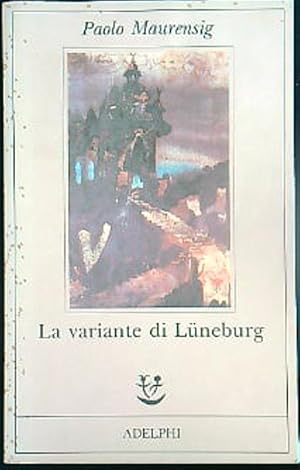 Image du vendeur pour La variante di Luneburg mis en vente par Librodifaccia