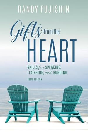 Bild des Verkufers fr Gifts from the Heart: Skills for Speaking, Listening, and Bonding zum Verkauf von Rheinberg-Buch Andreas Meier eK