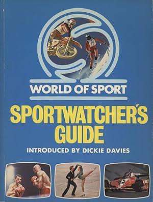 Seller image for WORLD OF SPORT SPORTWATCHER'S GUIDE for sale by Sportspages