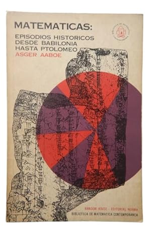 Bild des Verkufers fr Matemticas: Episodios Histricos Desde Babilonia Hasta Ptolomeo zum Verkauf von Librera Aves Del Paraso