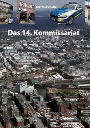 Seller image for Das 14. Kommissariat: Zahlen, Daten, Fakten ber die TV-Serie Grostadtrevier for sale by Rheinberg-Buch Andreas Meier eK