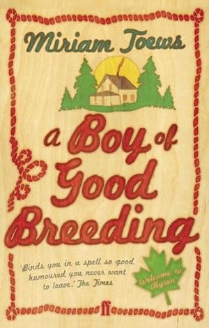 Immagine del venditore per A Boy of Good Breeding venduto da Rheinberg-Buch Andreas Meier eK