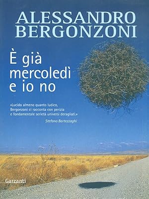 Immagine del venditore per E' gia' mercoledi' e io no venduto da Librodifaccia