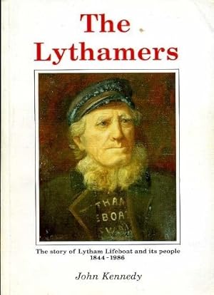Imagen del vendedor de The Lythamers: The Story of the Lytham Lifeboat and its People 1844-1986 a la venta por WeBuyBooks