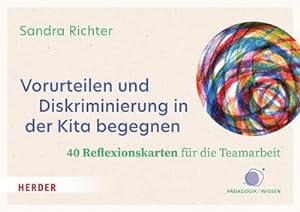 Bild des Verkufers fr Vorurteilen und Diskriminierung in der Kita begegnen : 40 Reflexionskarten fr die Teamarbeit zum Verkauf von AHA-BUCH GmbH