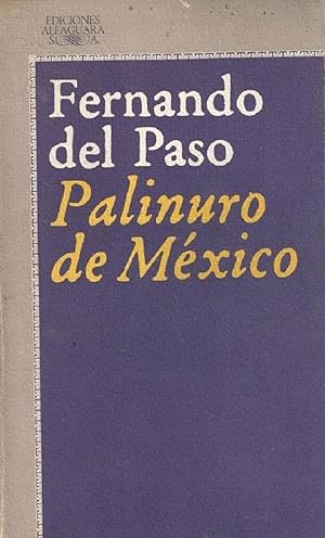Imagen del vendedor de Palinuro De Mxico (Literatura Alfaguara) (Spanish Edition) a la venta por Librairie Cayenne