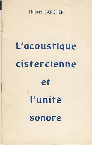 Image du vendeur pour L'acoustique cistercienne et l'unit sonore mis en vente par Librairie Marco Polo