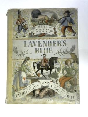 Seller image for Lavender's Blue: a Book of Nursery Rhymes for sale by World of Rare Books