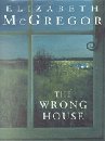 Seller image for The Wrong House for sale by WeBuyBooks