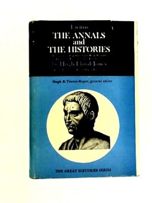 Bild des Verkufers fr The Annals and the Histories zum Verkauf von World of Rare Books