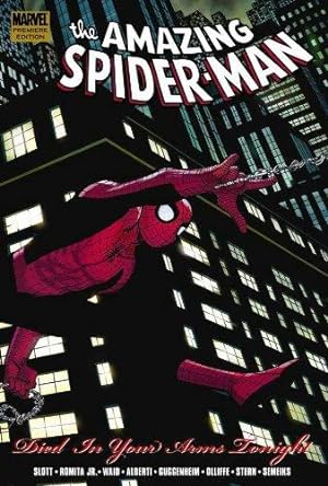 Imagen del vendedor de Spider-Man: Died In Your Arms Tonight Premiere HC a la venta por WeBuyBooks