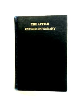 Imagen del vendedor de The Little Oxford Dictionary Of Current English a la venta por World of Rare Books