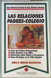 Imagen del vendedor de Relaciones padres-colegio a la venta por Almacen de los Libros Olvidados