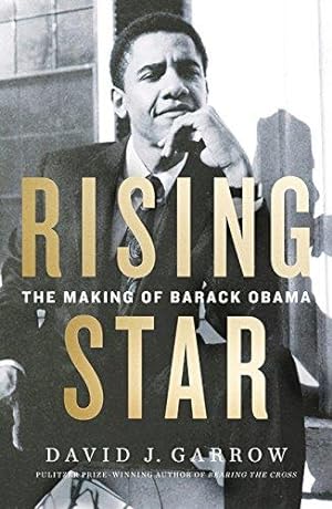 Seller image for Rising Star: The Making of Barack Obama for sale by WeBuyBooks 2