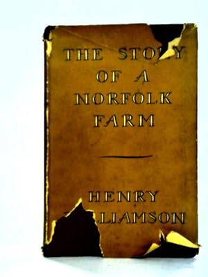 Seller image for The Story Of A Norfolk Farm for sale by World of Rare Books