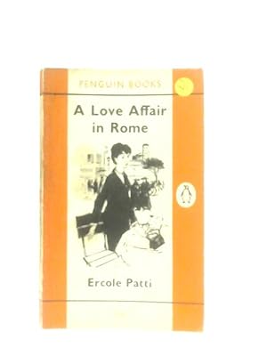 Bild des Verkufers fr A Love Affair in Rome zum Verkauf von World of Rare Books