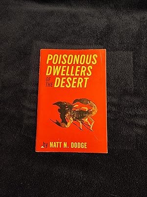 POISONOUS DWELLERS OF THE DESERT