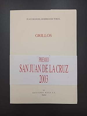 Bild des Verkufers fr Grillos.- Rodrguez Tobal, Juan Manuel. zum Verkauf von MUNDUS LIBRI- ANA FORTES
