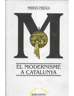 EL MODERNISME A CATALUNYA